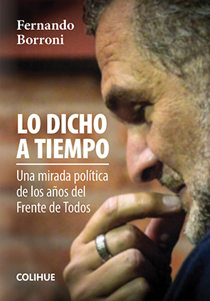 lo dicho a tiempo